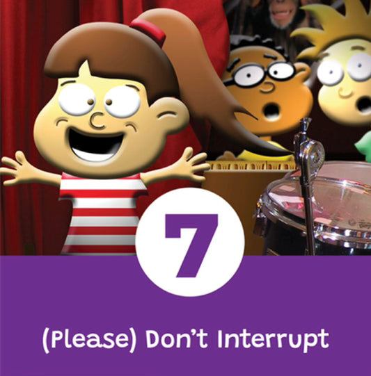 Lesson 7 - Teaching Not To Interrupt